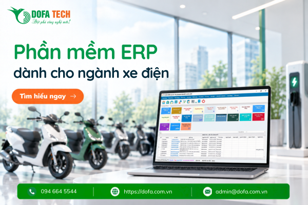 Phần mềm ERP dành cho ngành xe điện